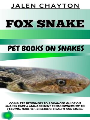 cover image of FOX SNAKE  PET BOOKS ON SNAKES